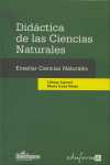 DIDÁCTICA DE LAS CIENCIAS NATURALES. ENSEÑAR CIENCIAS NATURALES