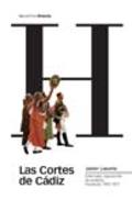 LAS CORTES DE CADIZ. SOBERANIA, SEPARACION DE PODERES, HACIENDA 1810 - 1811