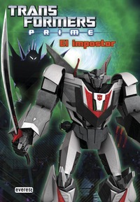EL IMPOSTOR. TRANSFORMES PRIME