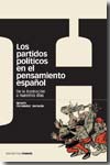 PARTIDOS POLITICOS EN EL PENSAMIENTO ESPAÑOL, LOS