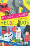MANUALIDADES: MATERIALES RECICLADOS