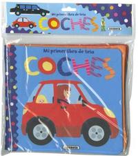 COCHES. MI PRIMER LIBRO DE TELA