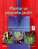 PLANTAR UN PEQUEÑO JARDIN