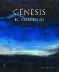 GENESIS. EL COMIENZO