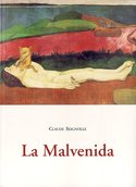 LA MALVENIDA