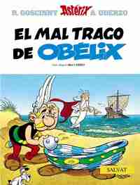 30. EL. MAL TRAGO DE OBELIX. ASTERIX