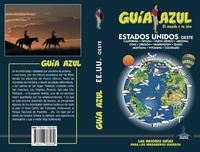 ESTADOS UNIDOS OESTE. GUIA AZUL