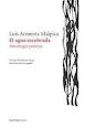 EL AGUA RECOBRADA. ANTOLOGIA POETICA