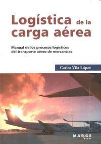 LOGISTICA DE LA CARGA AEREA