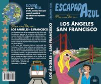 ESCAPADA AZUL. LOS ÁNGELES Y SAN FRANCISCO