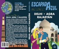 ESCAPADA AZUL. DELHI, AGRA Y RAJASTÁN