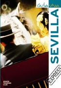 SEVILLA. GUIA VIVA EXPRESS