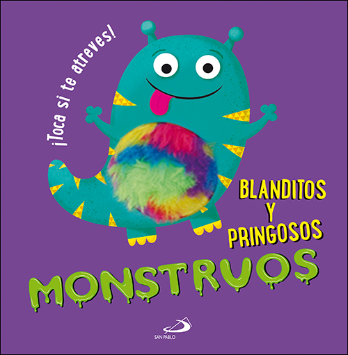 MONSTRUOS. BLANDITOS Y PRINGOSOS.