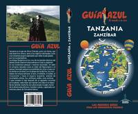 TANZANIA Y ZANZIBAR. GUIA AZUL