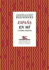 ESPAÑA EN MI Y OTROS POEMAS