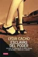 ESCLAVAS DEL PODER. TRATA SEXUAL DE MUJERES Y NIÑAS EN EL MUNDO