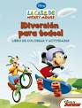 LA CASA DE MICKEY. ¡DIVERSION PARA TODOS!