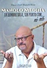 UN HOMBRE SOLO, SIN PUNTO COM... NI NA