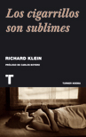 CIGARRILLOS SON SUBLIMES, LOS.