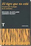 TIGRE QUE NO ESTA NO. UN PASEO POR LA JUNGLA DE LA ESTADÍSTICA