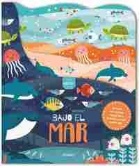 BAJO EL MAR. ¿QUÉ VES?