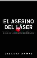 EL ASESINO DEL LASER
