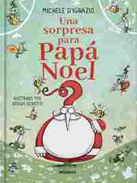 UNA SORPRESA PARA PAPÁ NOEL