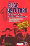 1.ELIGE TU FUTURO: CIENCIAS SOCIALES JURIDICAS Y ECONOMICAS.08-09