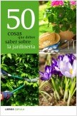 50 COSAS QUE DEBES SABER SOBRE JARDINERIA
