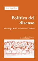 POLITICA DEL DISENSO. SOCIOLOGIA DE LOS MOVIMIENTOS SOCIALES