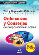 TEST Y SUPUESTOS PRACTICOS. ORDENANZAS Y CONSERJES CORPORACIONES LOCAL