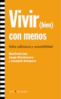 VIVIR (BIEN) CON MENOS