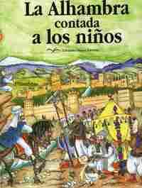 ALHAMBRA CONTADA A LOS NIÑOS, LA