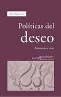 POLITICAS DEL DESEO. LITERATURA Y CINE