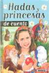 HADAS Y PRINCESAS DE CUENTO   044/1