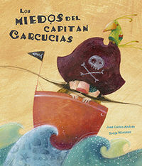 LOS MIEDOS DEL CAPITÁN CACURCIAS