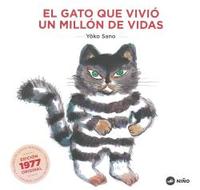 EL GATO QUE VIVIÓ UN MILLÓN DE VIDAS