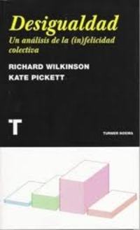 DESIGUALDAD. UNA ANÁLISIS DE LA (IN)FELICIDAD COLECTIVA