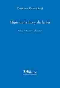 HIJOS DE LA LUZ YDE LA IRA