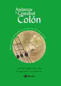 3. ANDANZAS DE CRISTOBAL COLON