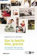 CON LA FAMILIA BIEN, GRACIAS