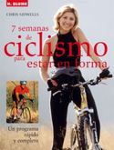 7 SEMANAS DE CICLISMO PARA MANTENERSE EN FORMA