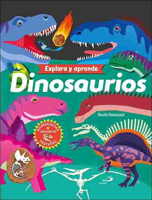 DINOSAURIOS. EXPLORA Y APRENDE