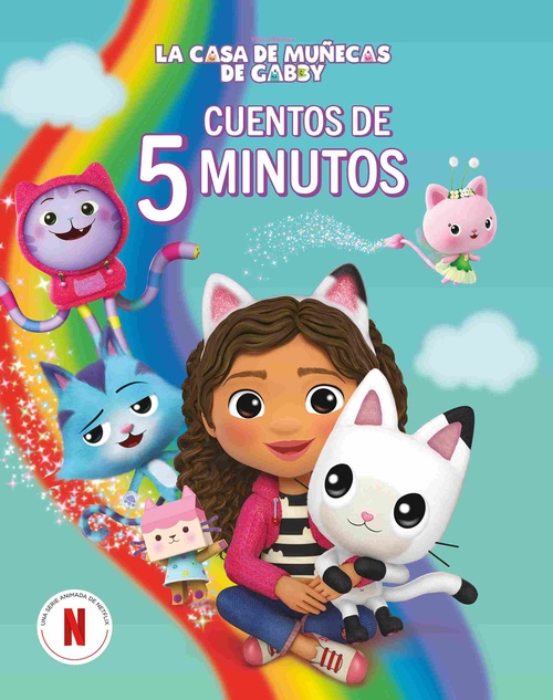 CUENTOS DE 5 MINUTOS. LA CASA DE MUÑECAS DE GABBY