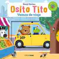 VAMOS DE VIAJE. OSITO TITO.