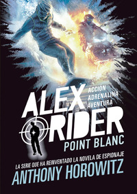 2. POINT BLANC. ALEX RIDER