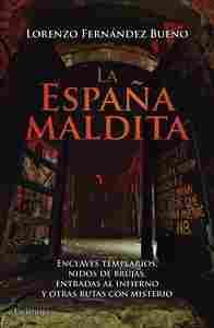LA ESPAÑA MALDITA