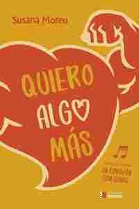 QUIERO ALGO MAS                                                                 MANUAL PARA UN CORAZ