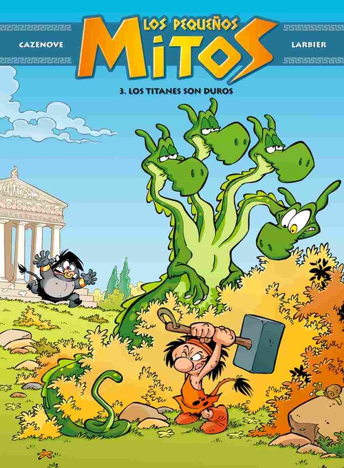 LOS TITANES SON DUROS. LOS PEQUEÑOS MITOS, 3