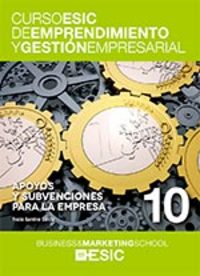 APOYOS Y SUBVENCIONES PARA LA EMPRESA